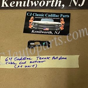 OEM 1962 1963 1964 1965 1966 1967 1968 1969 1970 1971 1972 1973 Cadillac Deville Fleetwood Calais 1962-1970 Eldorado REAR DECK LID MECHANICAL TRUNK PULLDOWN CABLE END CLIP RETAINER (At Unit)